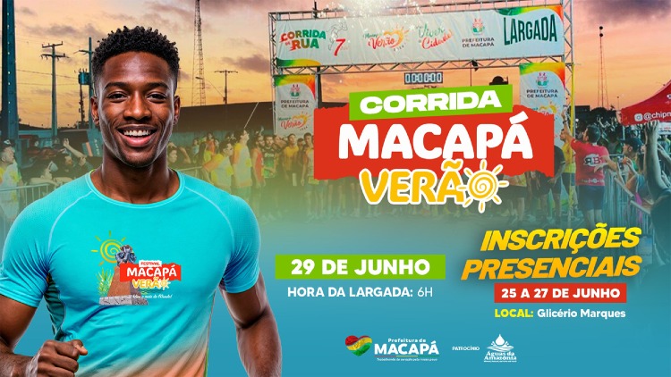 Inscrições presenciais para a Corrida Macapá Verão 2025 começam no dia 25 de junho