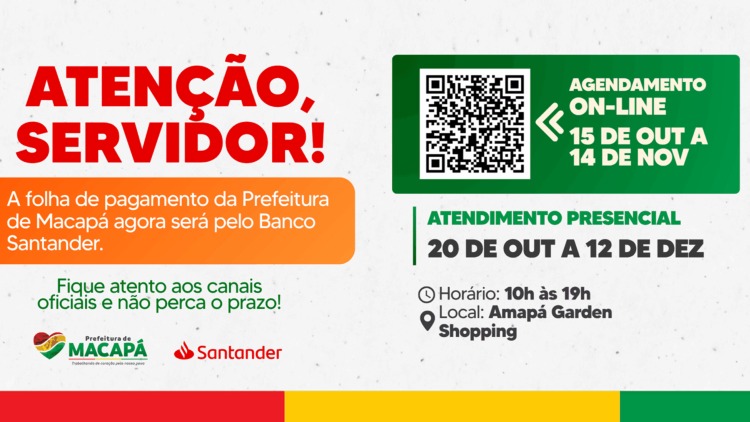 Prefeitura de Macapá divulga link para agendamento da abertura de conta dos servidores municipais no Banco Santander