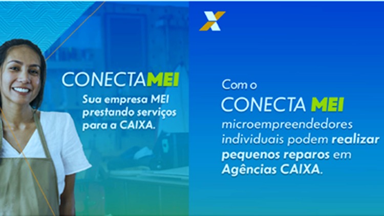 Aberto cadastro para Empreendedores Individuais prestarem serviços às agências da Caixa